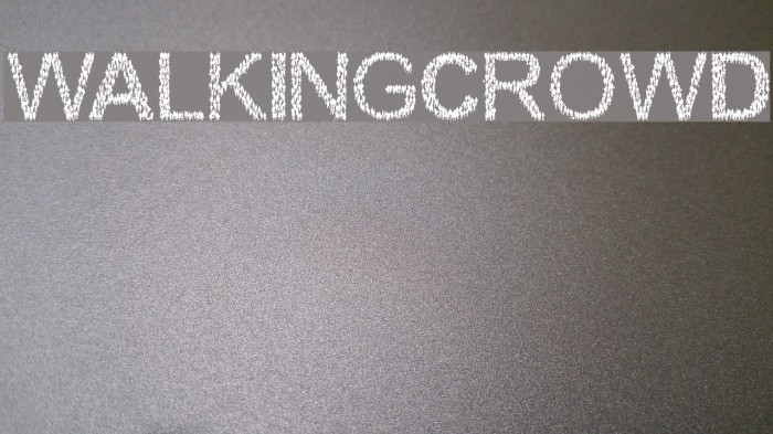 WalkingCrowd Font examples