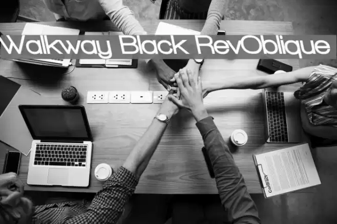 Walkway Black RevOblique フォント examples