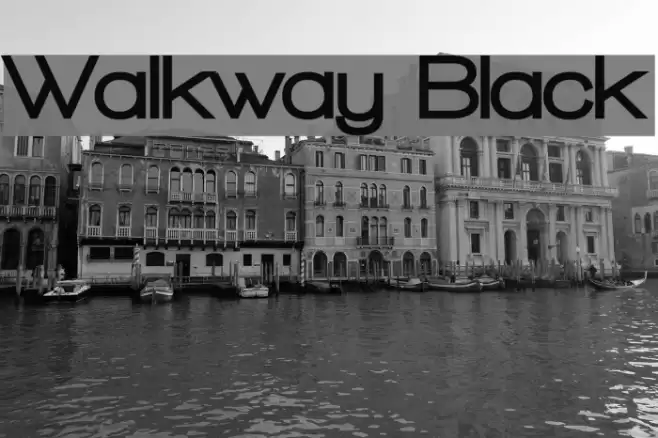 Walkway Black फ़ॉन्ट examples