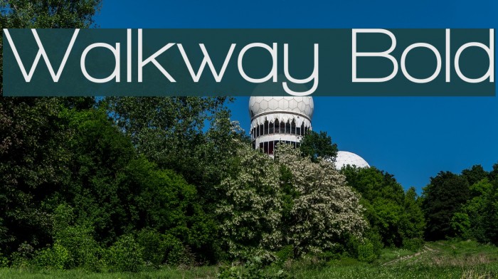 Walkway Bold Font examples
