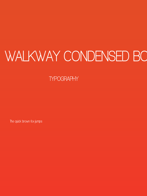 Walkway Condensed Bold Poster