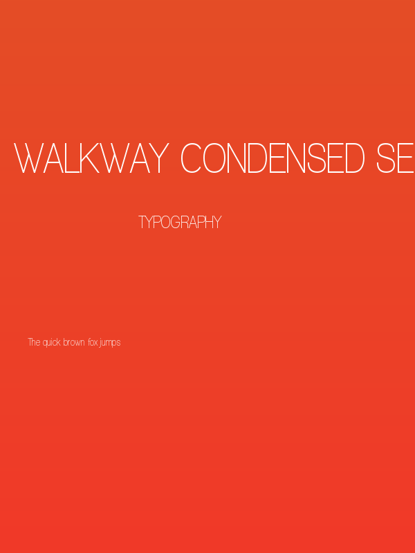 Walkway Condensed SemiBold Poster