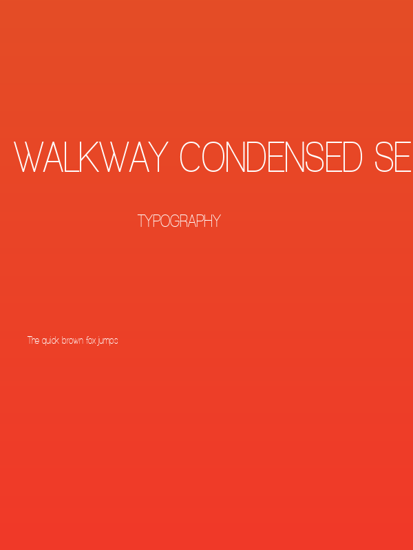 Walkway Condensed SemiBold Poster