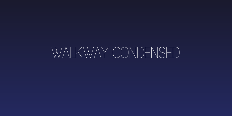 Walkway Condensed Social Header