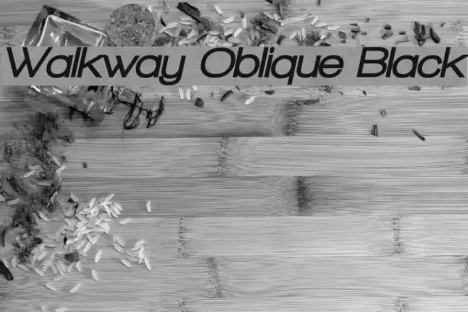 Walkway Oblique Black Font examples