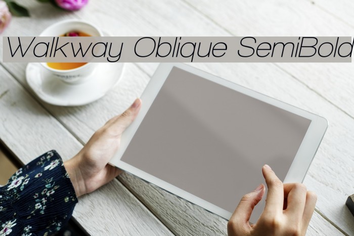 Walkway Oblique SemiBold Font examples
