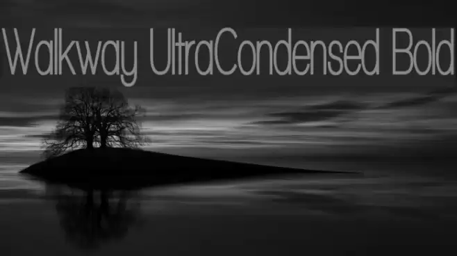 Walkway UltraCondensed Bold Шрифта examples