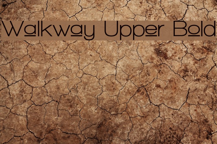 Walkway Upper Bold Font examples