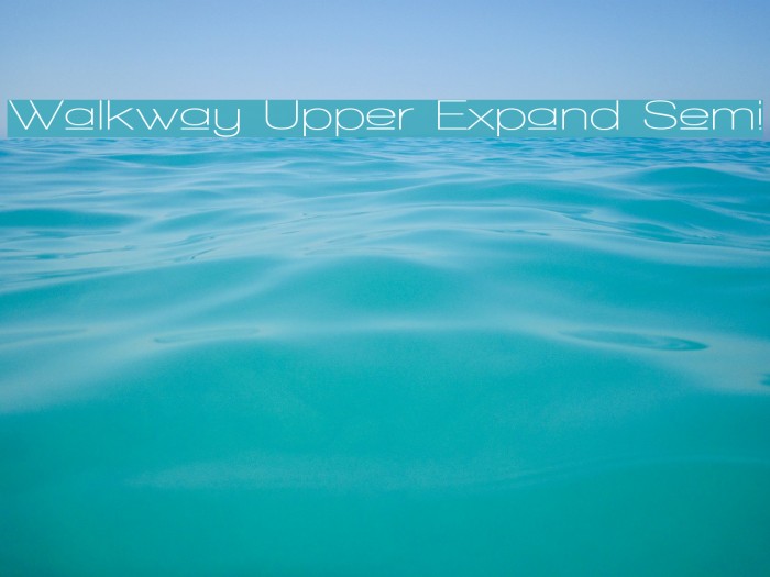 Walkway Upper Expand Semi Font examples