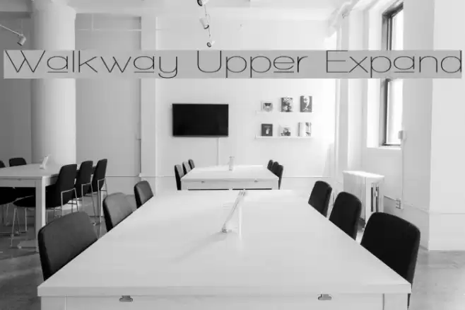 Walkway Upper Expand Schriftart examples