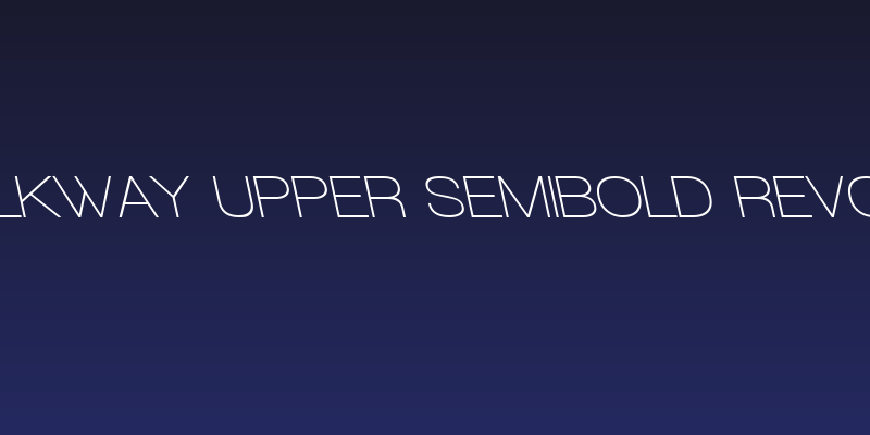 Walkway Upper SemiBold RevObl Social Header