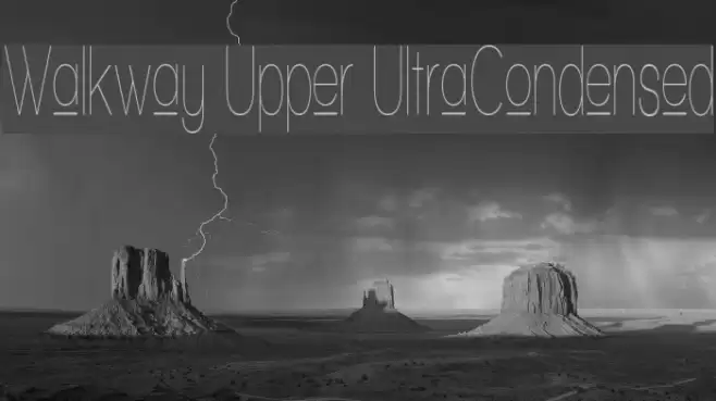 Walkway Upper UItraCondensed Font examples