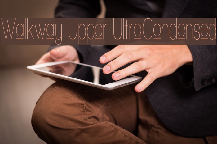 Walkway Upper UItraCondensed Font examples