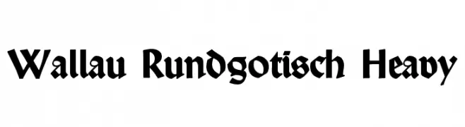 Wallau Rundgotisch Heavy  Frei Schriftart Herunterladen