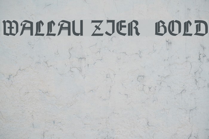 Wallau Zier Bold Font examples