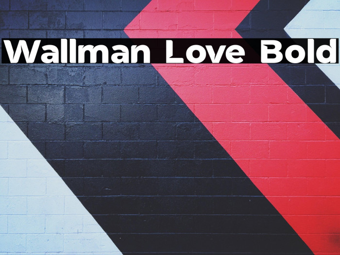 Wallman Love Bold Example 1
