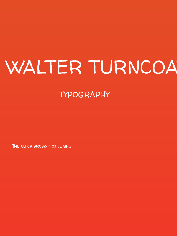 Walter Turncoat Poster