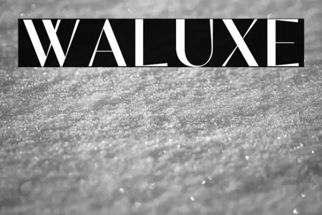 Waluxe Font examples