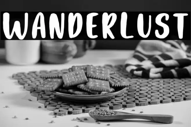 Wanderlust Font examples