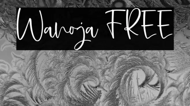 Wanoja FREE Caratteri examples