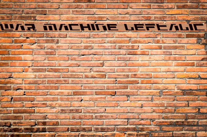 War Machine Leftalic Font examples