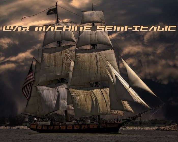 War Machine Semi-Italic Font examples