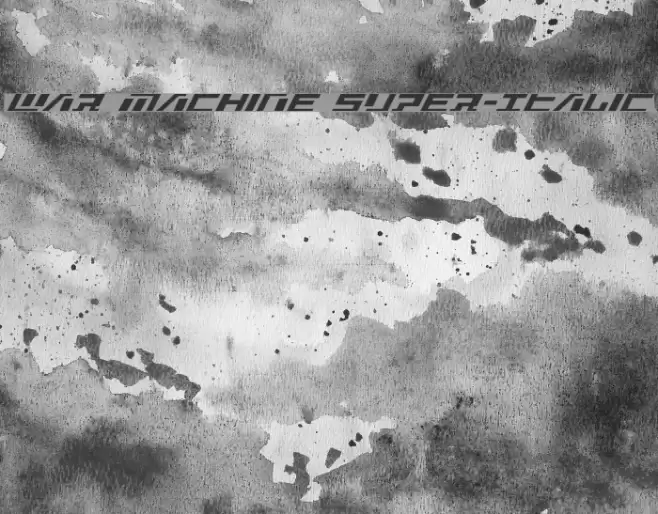 War Machine Super-Italic Font examples