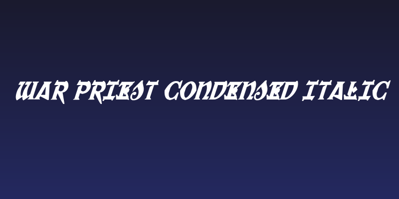 War Priest Condensed Italic Social Header