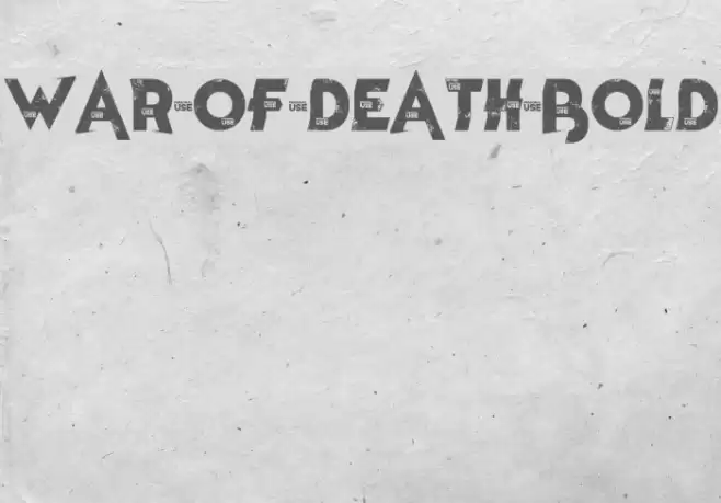 War of Death Bold Font examples