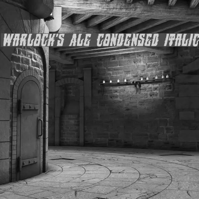 Warlock's Ale Condensed Italic Font examples