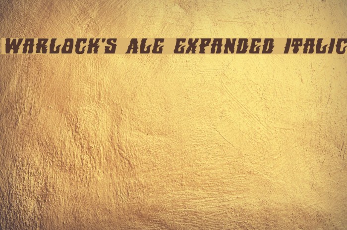 Warlock's Ale Expanded Italic Font examples