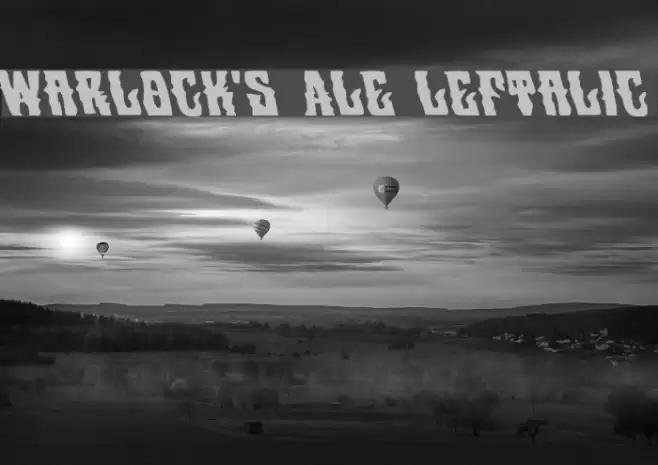 Warlock's Ale Leftalic Font examples