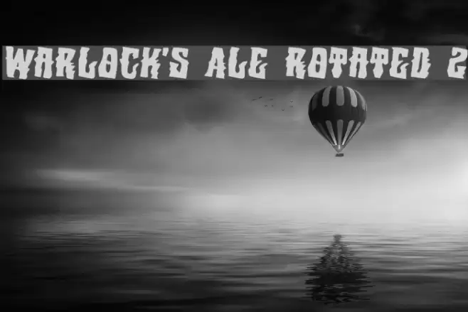 Warlock's Ale Rotated 2 Font examples