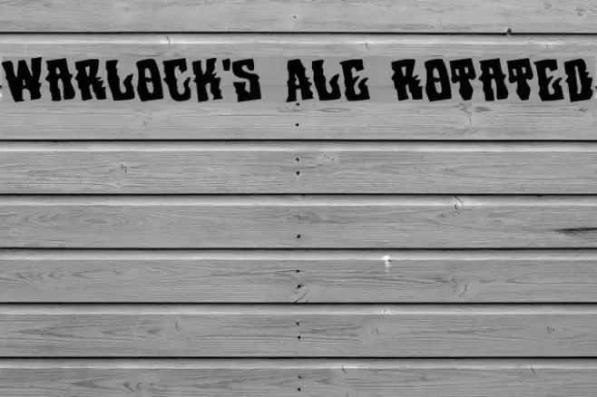 Warlock's Ale Rotated Font examples