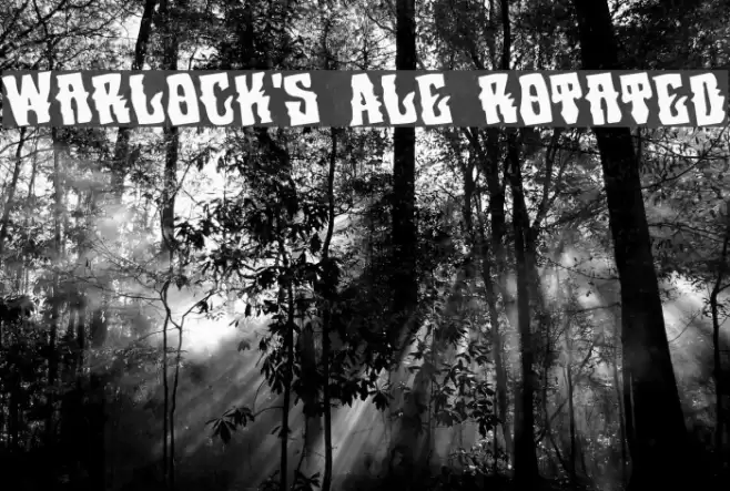 Warlock's Ale Rotated Font examples