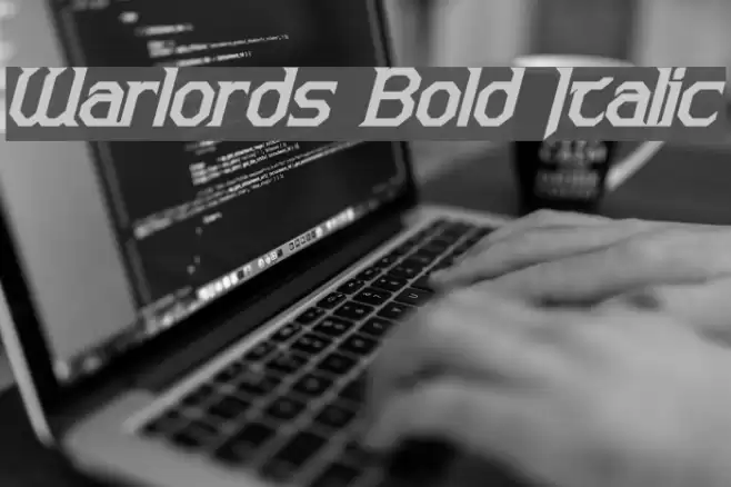 Warlords Bold Italic Schriftart examples
