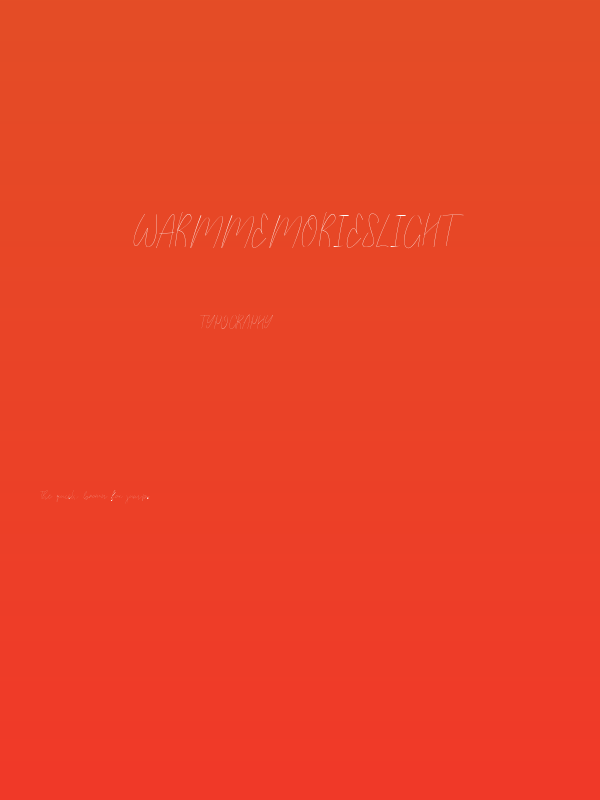 WarmMemoriesLight Poster