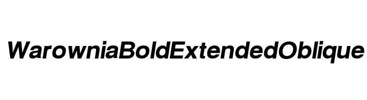 Warownia Bold Extended Oblique Font
