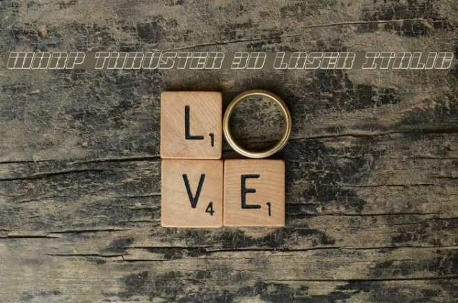 Warp Thruster 3D Laser Italic Example 2