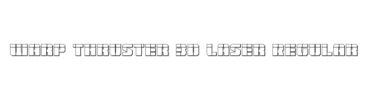Warp Thruster 3D Laser Regular  font caratteri gratis