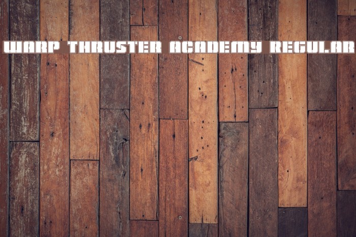 Warp Thruster Academy Regular Font examples