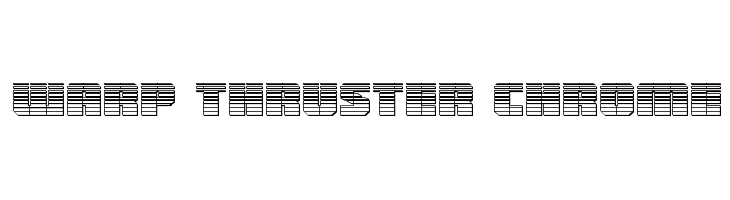 Warp Thruster Chrome  フリーフォントのダウンロード