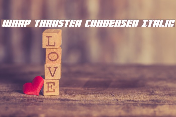 Warp Thruster Condensed Italic Font examples