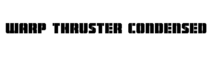 Warp Thruster Condensed  नि: शुल्क फ़ॉन्ट्स डाउनलोड