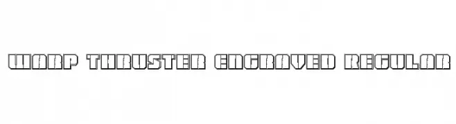 Warp Thruster Engraved Regular 