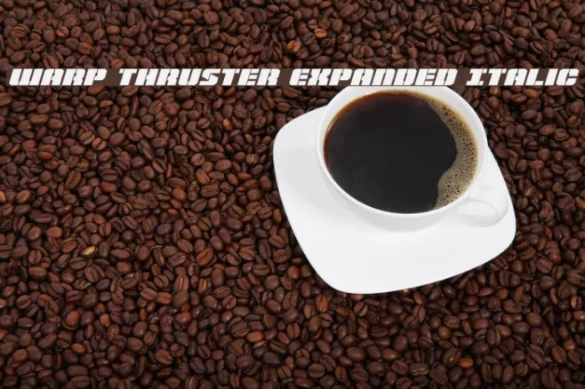 Warp Thruster Expanded Italic Example 1