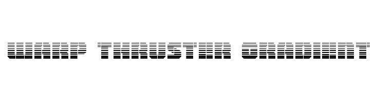 Warp Thruster Gradient  Frei Schriftart Herunterladen