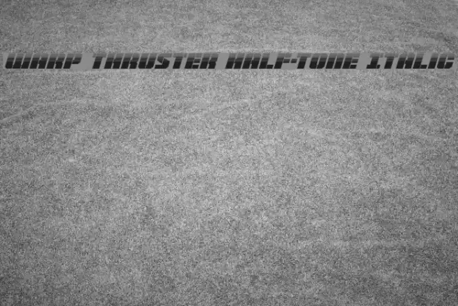Warp Thruster Half-Tone Italic Font examples