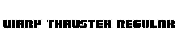 Warp Thruster Regular Font