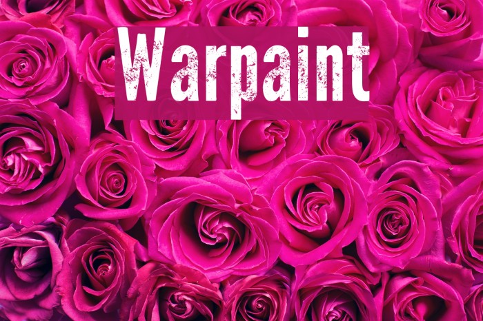 Warpaint Font examples
